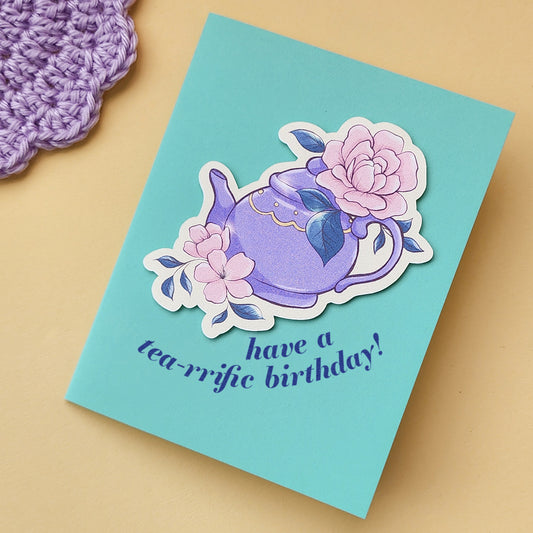 Tea-rrific Birthday Card
